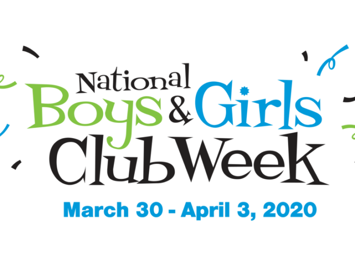 National Boys & Girls Club Week is Coming!!!!!!!!!!!