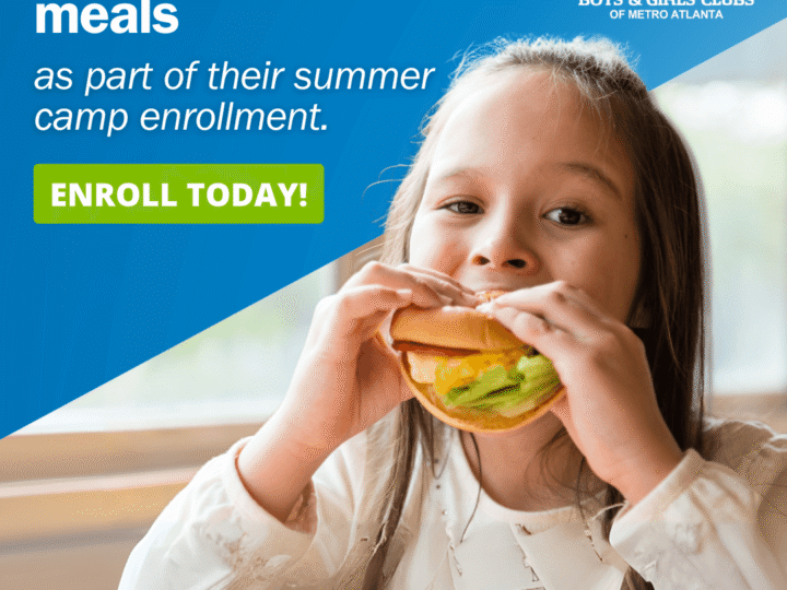 Boys & Girls Clubs of Metro Atlanta to Offer Free Summer Meals to Youth Through Georgia’s Happy Helpings Program